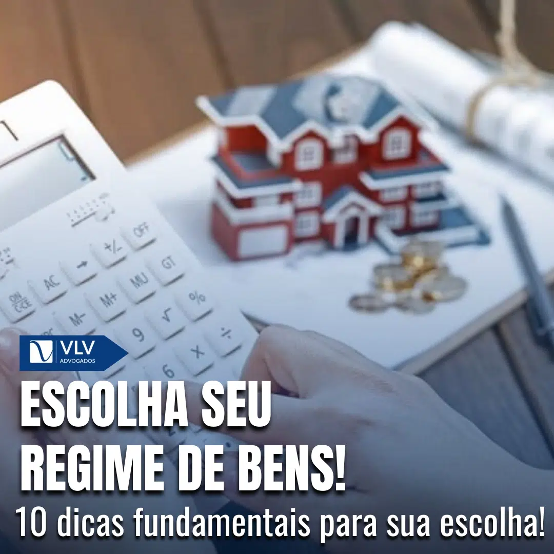 Dicas para escolher regime de bens