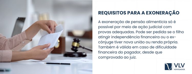 Exoneração de pensão é possível com decisão judicial e prova de mudança nas condições