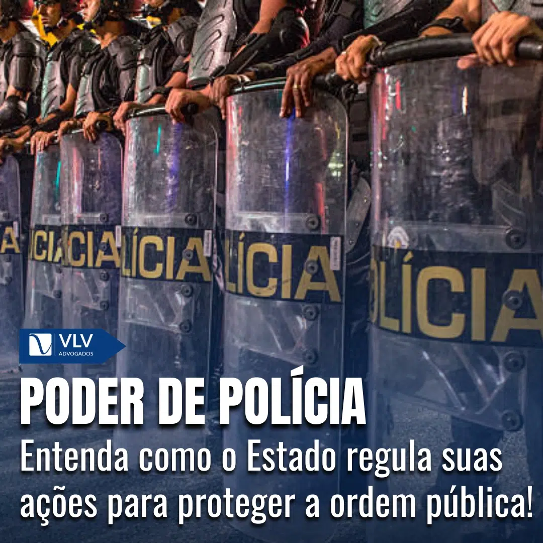 O que é poder de polícia? Tudo o que você precisa saber