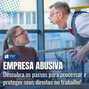 Como processar uma empresa abusiva? 6 Como processar uma empresa abusiva?
