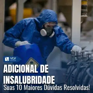 As 10 principais dúvidas sobre adicional de insalubridade