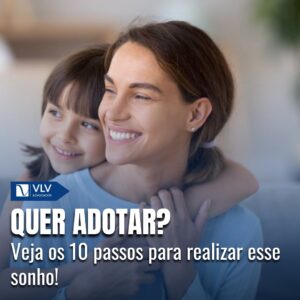 10 passos para adoção: um guia completo e atualizado 7 10 passos para adoção: um guia completo e atualizado