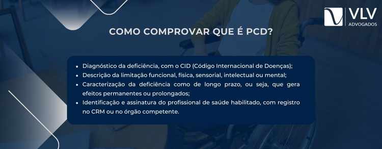 imagem explicativa sobre como comprovar que é PCD. 
