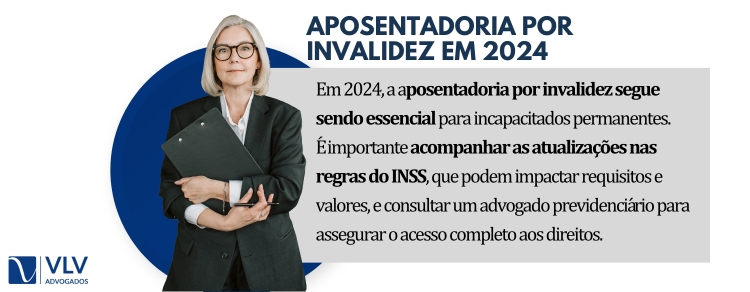 Aposentadoria por invalidez 2024