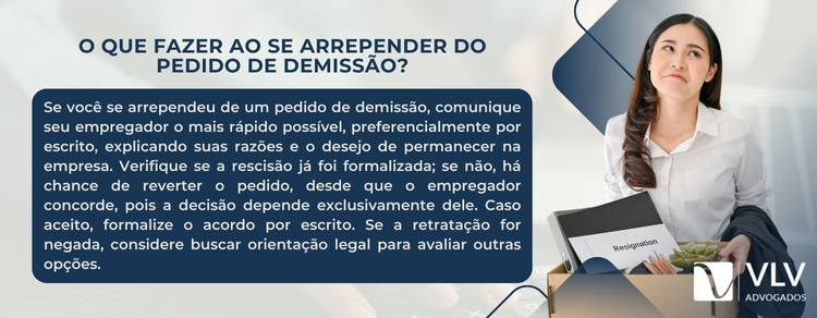 arrependimento do pedido de demissão