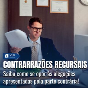Contrarrazões recursais: tudo o que você precisa saber 8 contrarrazões recursais