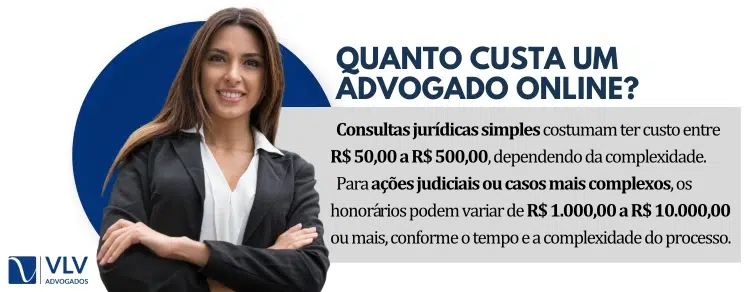 Quando custa um advogado online?