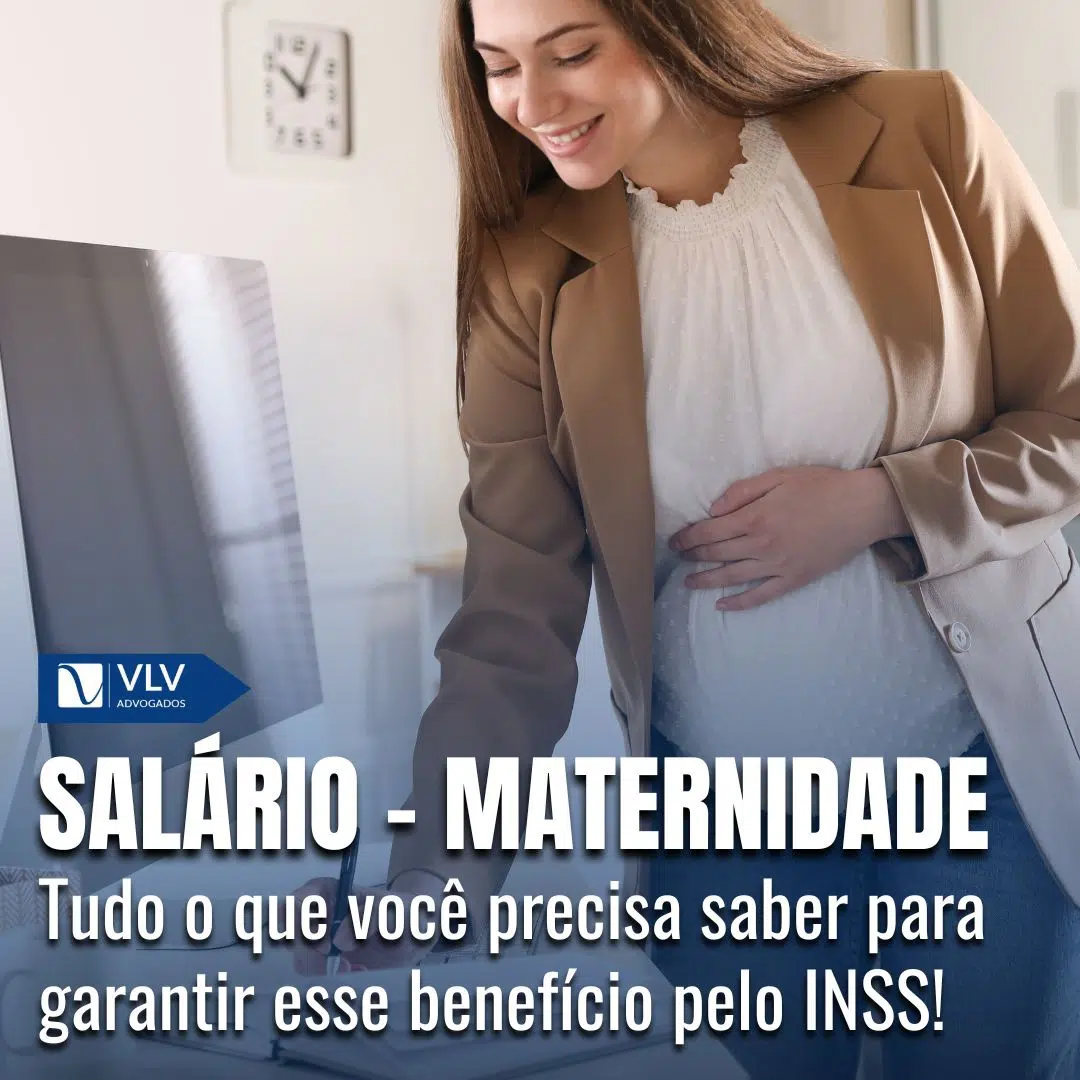 auxílio maternidade salário maternidade