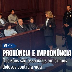 Pronúncia e impronúncia em crimes dolosos contra a vida 5 Pronúncia e impronúncia em crimes dolosos contra a vida