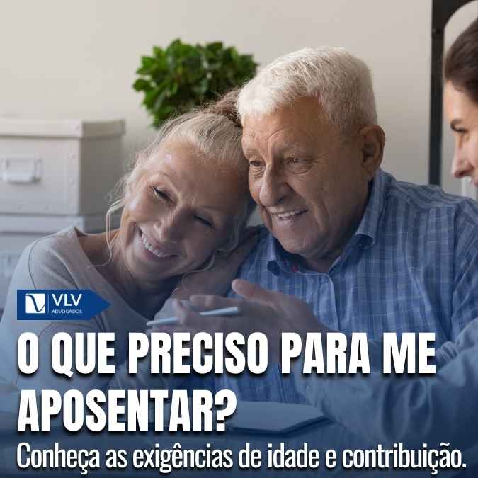 O que preciso para me aposentar? Seu guia atualizado!