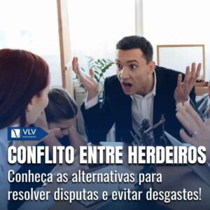 Conflito entre herdeiros: como proceder em caso de disputas? 3 Conflito entre herdeiros: como proceder em caso de disputas?