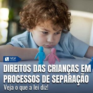 10 direitos das crianças em processos de separação 2 10 direitos das crianças em processos de separação