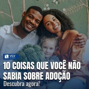 10 coisas que você não sabia sobre adoção