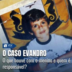 Caso Evandro: acusados eram inocentes? Qual foi o desfecho? 1 O Caso Evandro: entenda tudo o que aconteceu