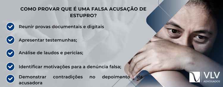 imagem explicativa sobre como provar que é uma falsa acusação de estupro. 