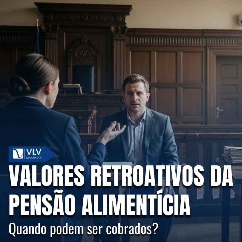 Pensao alimenticia retroativa 1