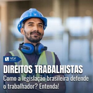 Direitos trabalhistas: os 10 principais!