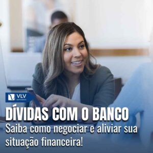 Como negociar dívidas com o banco?