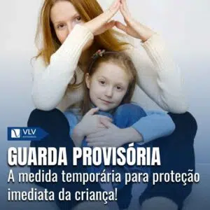 Guarda provisória: como funciona?
