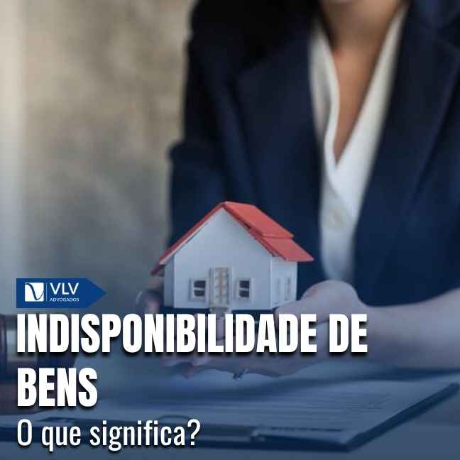 Indisponibilidade de bens