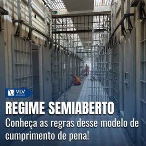Regime semiaberto: entenda os critérios e regras! 9 O que é regime semiaberto e como funciona no Brasil?