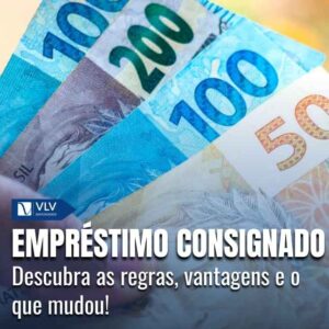 Como funciona o empréstimo consignado? Guia atualizado 2025