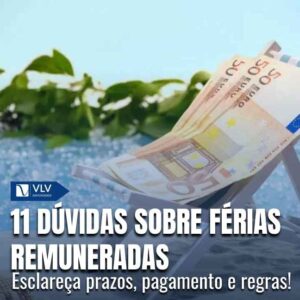 As 11 principais dúvidas sobre férias remuneradas 8 As 11 principais dúvidas sobre férias remuneradas