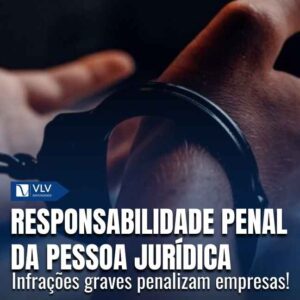 Responsabilidade penal da pessoa jurídica: o que diz o STJ? 4 Responsabilidade penal da pessoa jurídica: o que diz o STJ?