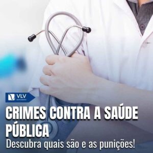 Quais são os crimes contra a saúde pública?