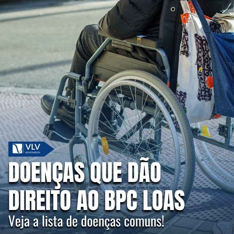 Doencas que dao direito ao BPC LOAS