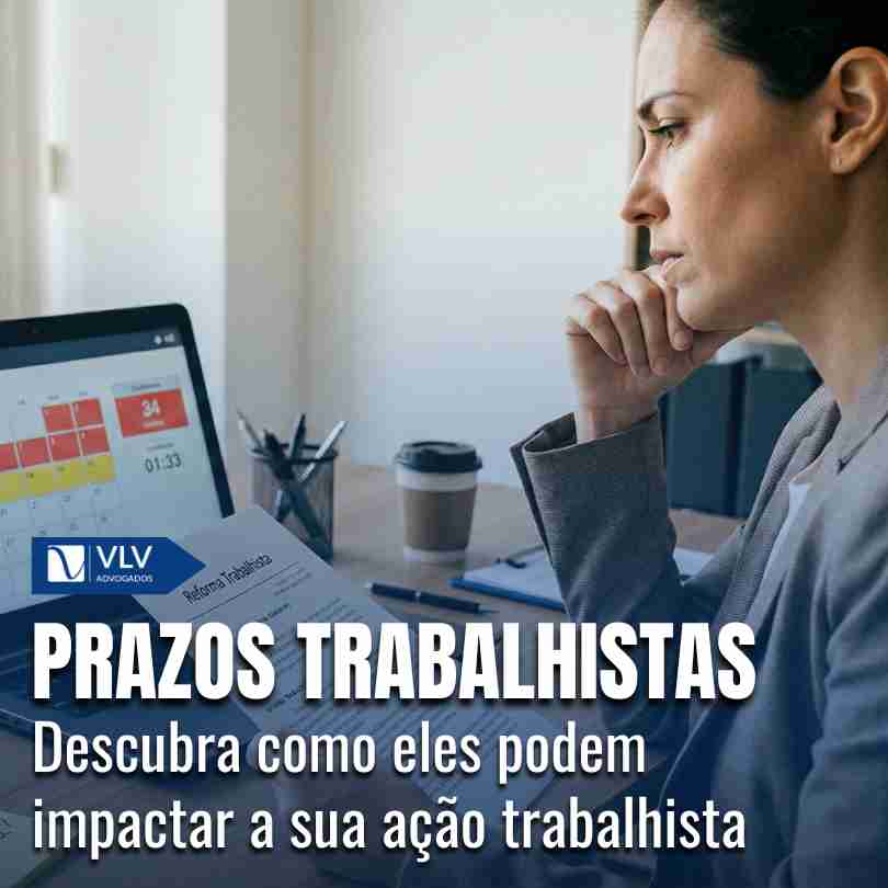 Blog 17 PRAZOS PARA REFORMA TRABALHISTA