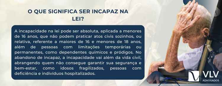 imagem informativa sobre o que significa ser incapaz na lei