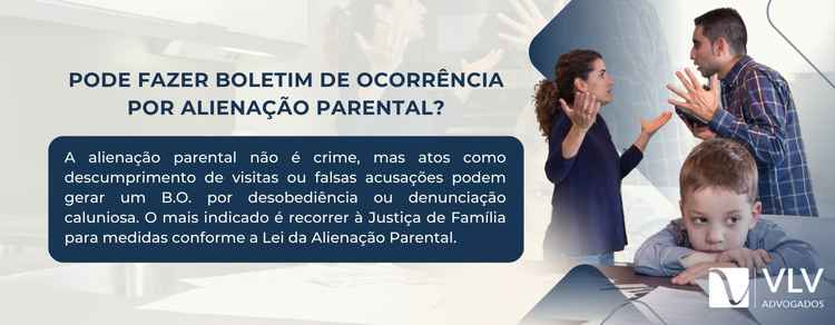 imagem informativa sobre fazer boletim de ocorrência por alienação parental