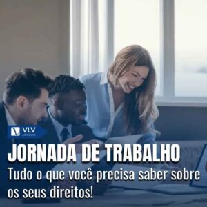 Qual a jornada de trabalho permitida no Brasil? 3 Jornada de trabalho: quais são os seus direitos?