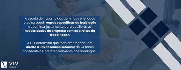 imagem explicativa sobre como funciona a escala de trabalho aos domingos e feriados.