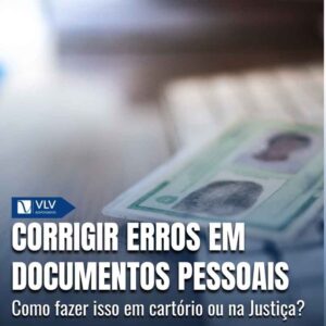 Corrigir erros em documentos pessoais