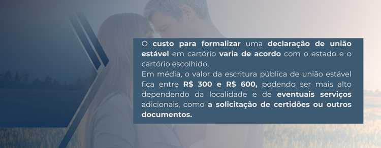 imagem explicativa sobre quanto custa uma declaração de união estável. 