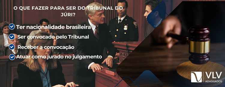 o que fazer para ser do tribunal do júri
