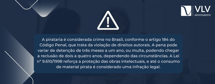 imagem explicativa - a pirataria é considerada crime