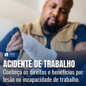 Acidente de trabalho: o que é e direitos do acidentado!