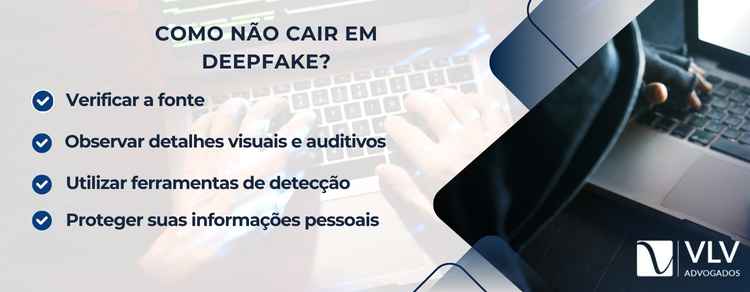 dicas para não cair em deepfakes