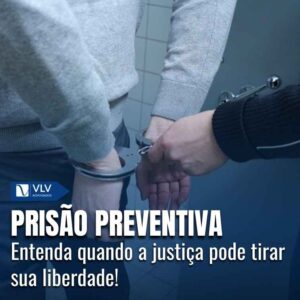 Prisão preventiva.
