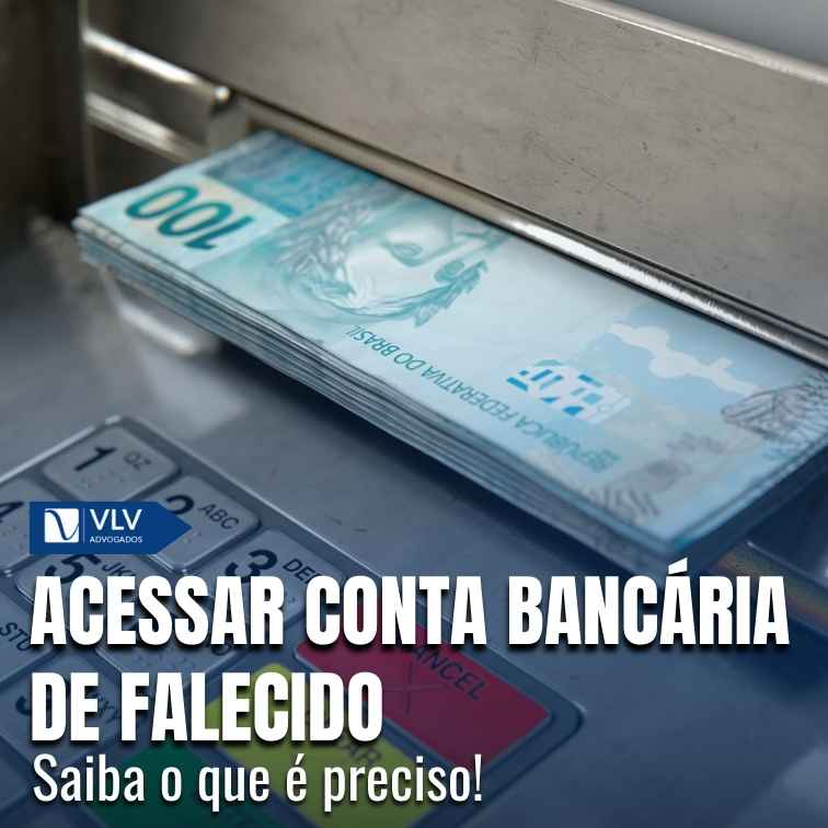Como acessar conta bancária de falecido e consultar saldos?