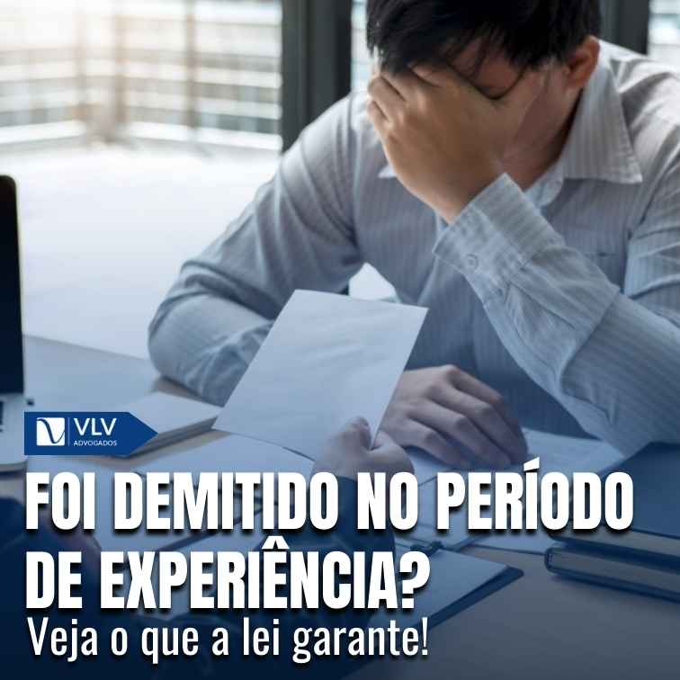 Demissão no contrato de experiência: quais os meus direitos?