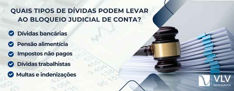 tipos de dívidas que levam ao bloqueio judicial de conta