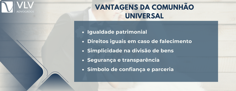 imagem explicativa - vantagens da comunhão universal