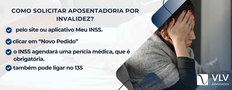 passos para solicitar aposentadoria por invalidez