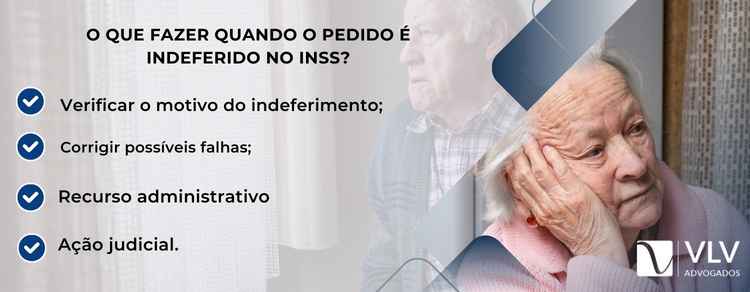 o que fazer quando o pedido é indeferido no INSS