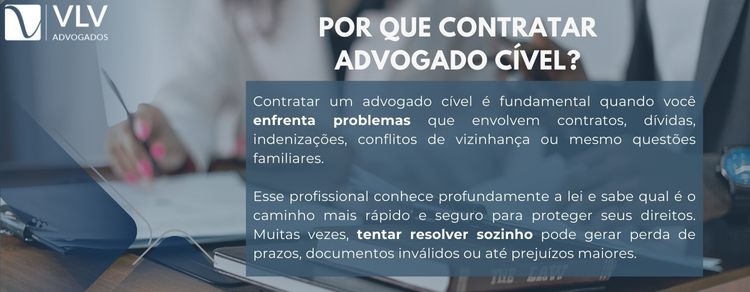 contratar advogado cível ou advogada cível é fundamental