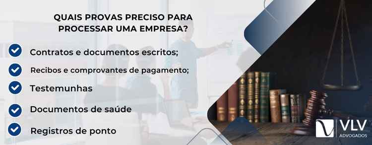 imagem explicativa sobre quais provas preciso para processar uma empresa.